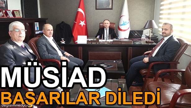 MÜSİAD ZONGULDAK, SAĞLIK MÜDÜRÜ BİLAL CİN'E BAŞARILAR DİLEDİ