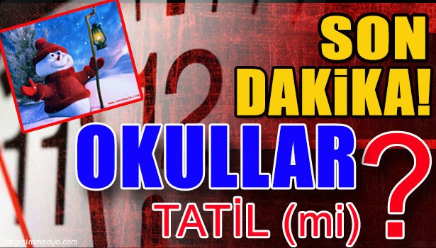 OKULLARDA SON DURUM?