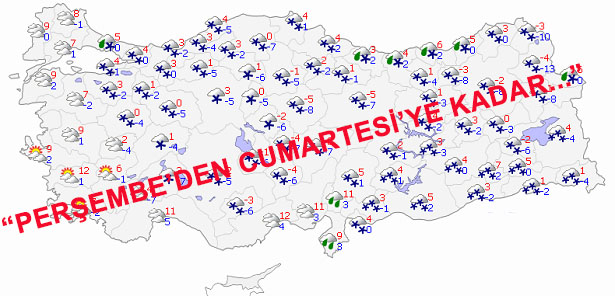 TÜRKİYE'DE 5 GÜNLÜK HARİTALI HAVA RAPORU