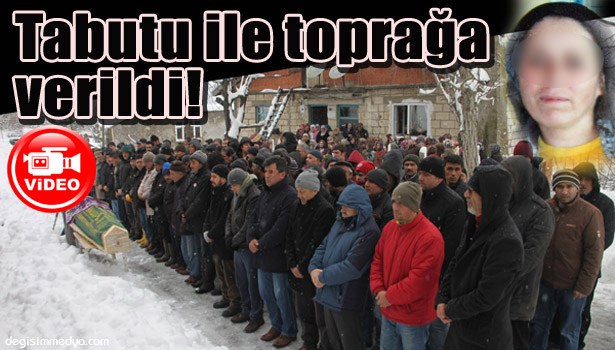 EŞİ TARAFINDAN ÖLDÜRÜLEN KADIN, TABUTU İLE TOPRAĞA VERİLDİ