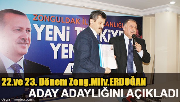 FAZLI ERDOĞAN, AK PARTİ'DEN "BENDE VARIM" DEDİ