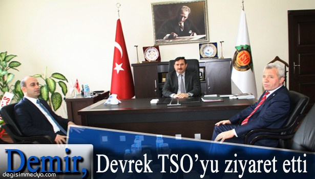 AK PARTİ MİLLETVEKİLİ ADAY ADAYI SALİH DEMİR'DEN DEVREK TSO'YA ZİYARET