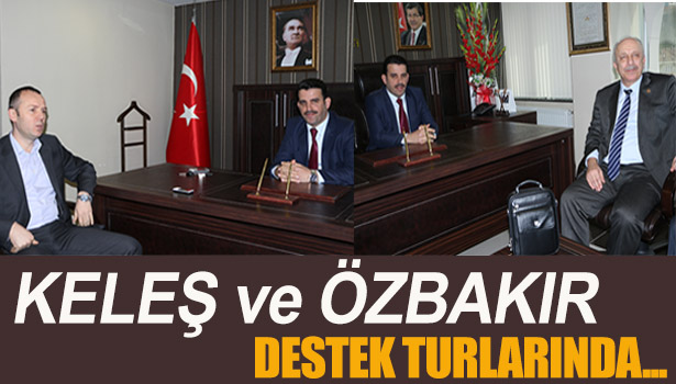 AK PARTİ ADAY ADAYLARI DESTEK ZİYARETLERİNDE