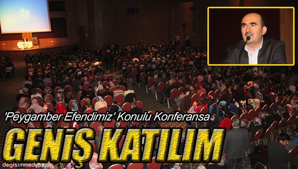 EREĞLİ'DE 'PEYGAMBER EFENDİMİZ' KONULU KONFERANS DÜZENLENDİ