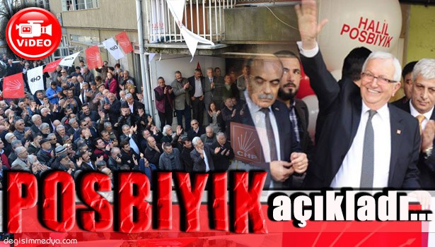 POSBIYIK CHP'DEN ADAY ADAYI