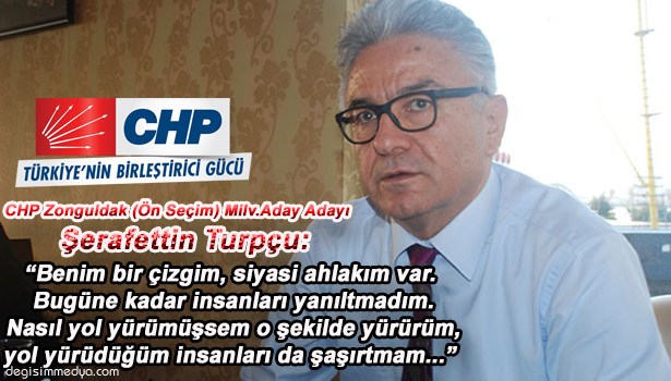 CHP ZONGULDAK MİLV. ADAY ADAYI ŞERAFETTİN TURPÇU EREĞLİ'DE ÇARPICI AÇIKLAMALAR YAPTI