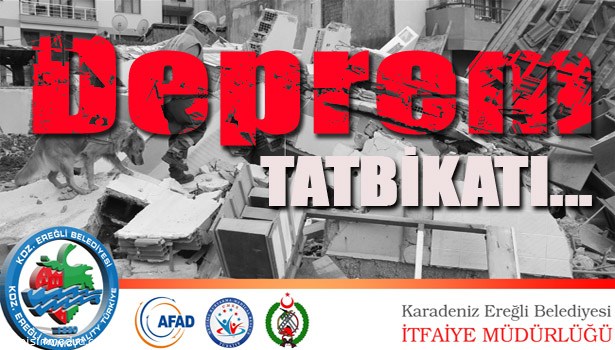 DEPREM TATBİKATI YAPILACAK