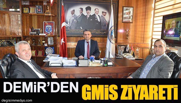 SALİH DEMİR'DEN GMİS'E ZİYARET