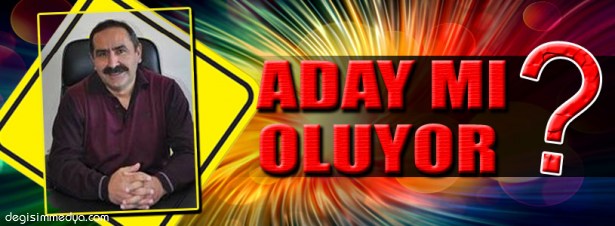 İŞADAMI KULOĞLU DA ADAY ADAYI MI OLLUYOR?