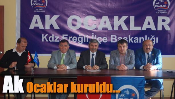 AK OCAKLAR TEŞKİLATLANDI
