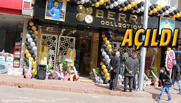 BUTİK BERRU AÇILDI