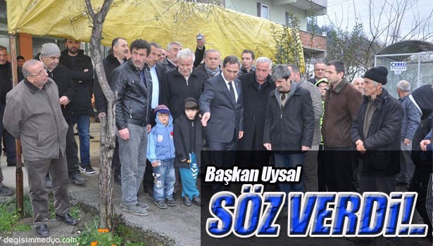 BAŞKAN UYSAL'DAN , MAHALLELERE KANALİZASYON SÖZÜ