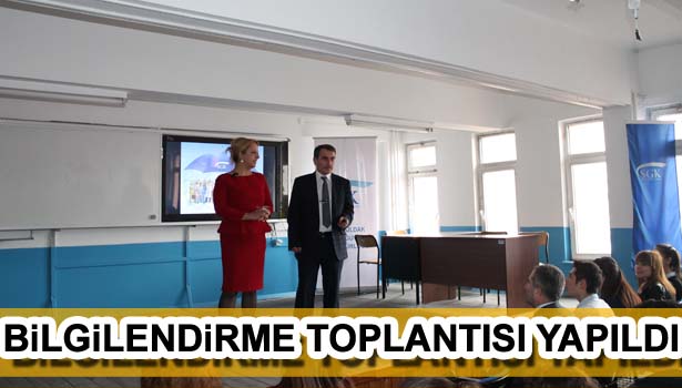 SGK'DAN OKULLARA BİLGİLENDİRME TOPLANTISI