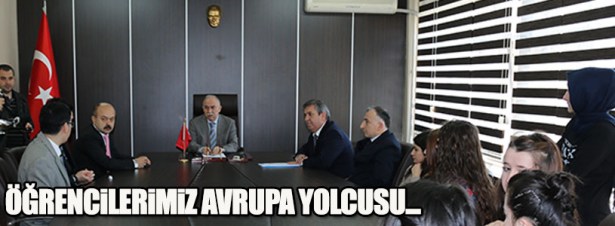 AVRUPA'YA GİDECEK ÖĞRENCİLER KAYMAKAM ÇAY'I ZİYARET ETTİ