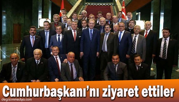 UYSAL, CUMHURBAŞKANI ERDOĞAN'I ZİYARET ETTİ