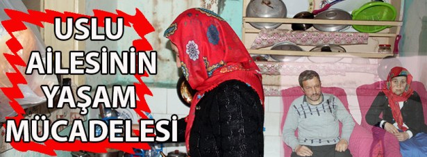 ENGELLİ EŞİ VE ÇOCUKLARI İLE YAŞAM MÜCADELESİ VERİYOR