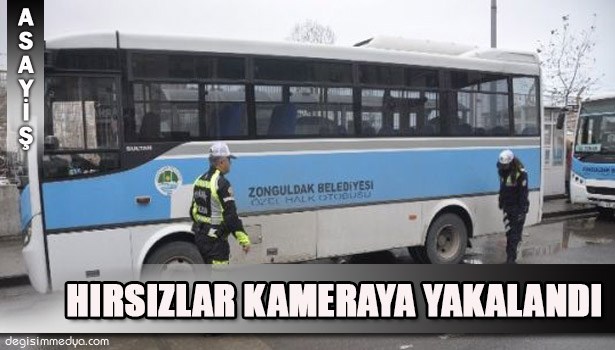 HALK OTOBÜSLERİNİ SOYAN HIRSIZLAR KAMERAYA YAKALANDI