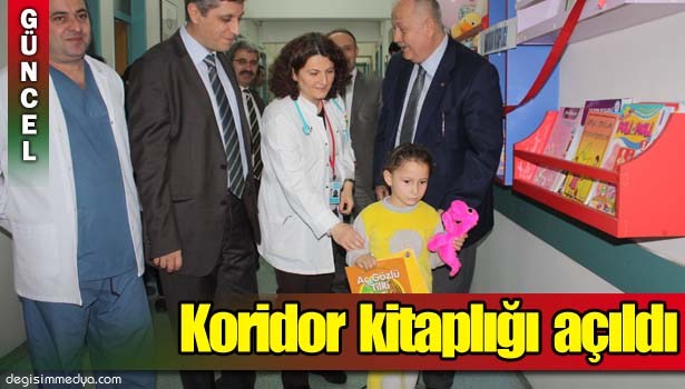 ÇOCUK HASTANESİNE KORİDOR KİTAPLIĞI AÇILDI