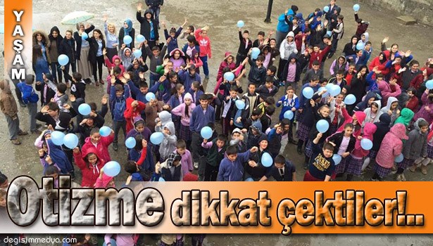 2 NİSAN DÜNYA OTİZM FARKINDALIK GÜNÜ DOLAYISIYLA ETKİNLİK DÜZENLEDİLER...