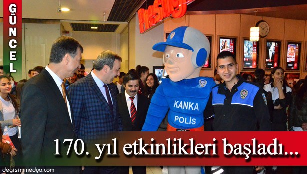 TÜRK POLİS TEŞKİLATININ 170. YILI ETKİNLİKLERİ START ALDI