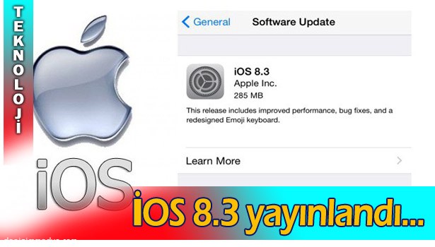 IOS 8.3 YAYINLANDI: TÜRKÇE SİRİ GELDİ...
