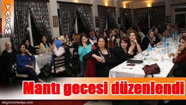 DEVREK METEM'DEN "BAYANLARA ÖZEL MANTI GECESİ"