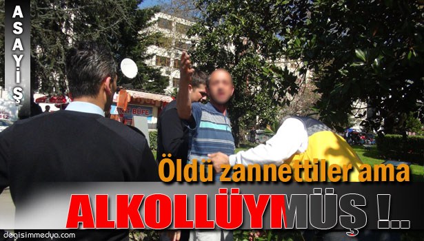 ÖLDÜ ZANNETTİLER ALKOLLÜ ÇIKTI, EKİPLERE TEPKİ GÖSTERDİ!
