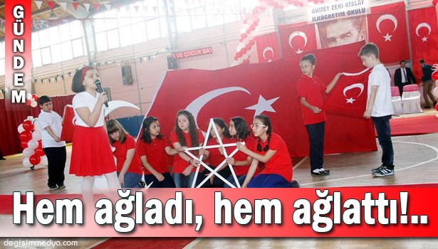 BAYRAK ŞİİRİNİ OKUYAN ÖĞRENCİ HEM AĞLADI, HEM DE AĞLATTI