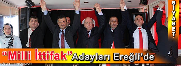 "MİLLİ İTTİFAK" ADAYLARINI TANITTI