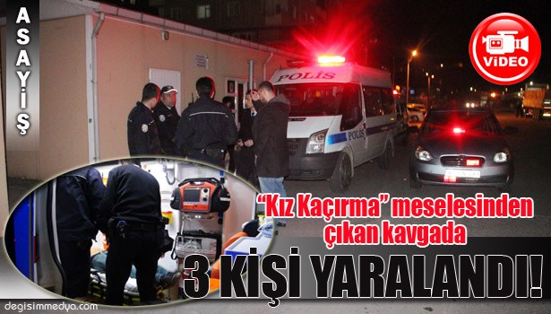 DÜĞÜNDE KAVGA !..