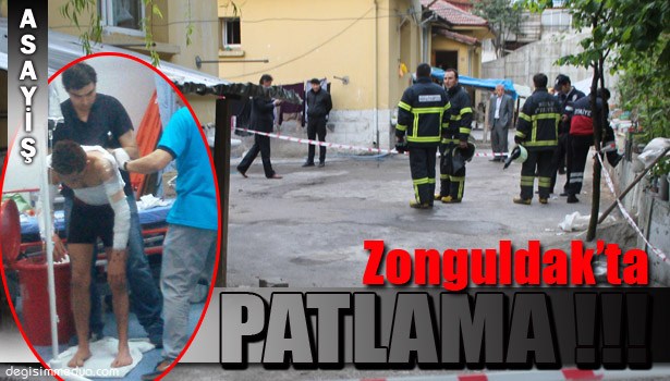 ZONGULDAK'TA PATLAMA: 6 YARALI