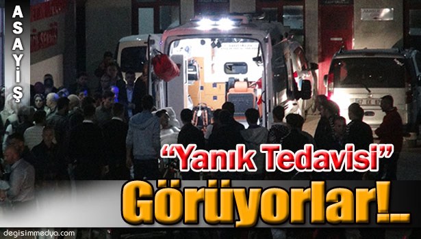 PATLAMADA YARALANANLAR YANIK ÜNİTESİ OLAN HASTANELERE SEVK EDİLDİ !