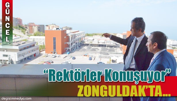 BU KEZ ZONGULDAK'TAYDI...