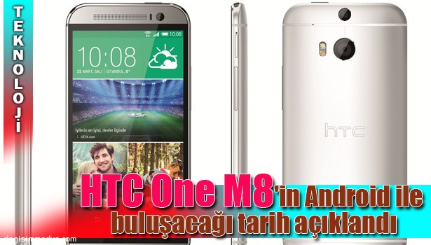 HTC YAZ DÖNEMİNDE ANDROİD 5.1 GÜNCELLEMESİNİ BAŞLATIYOR