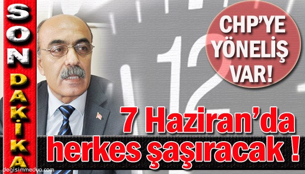 CHP'YE YÖNELİŞ VAR !..