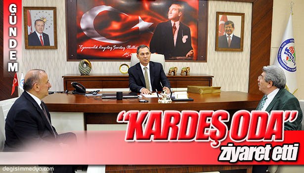 ETSO VE KTSO'DAN BAŞKAN UYSAL'A ZİYARET