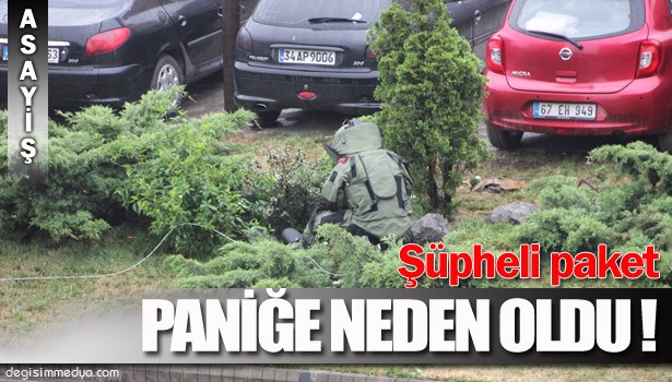 ŞÜPHELİ PAKET POLİSİ ALARMA GEÇİRDİ !..