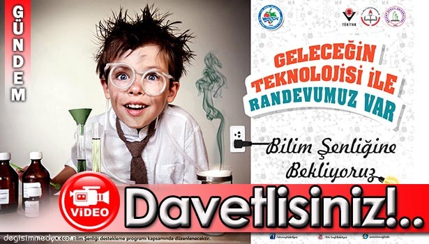 KARADENİZ EREĞLİ BİLİM ŞENLİĞİ'NE DAVETLİSİNİZ!..