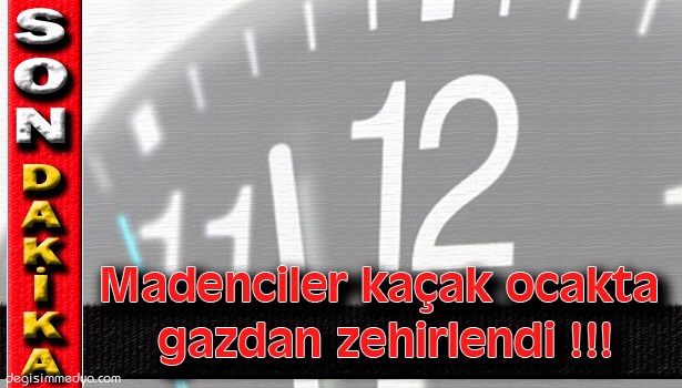 GAZDAN ZEHİRLENEN İŞÇİ "GAZ DEĞİL EKMEK DAVASI" DEDİ !..