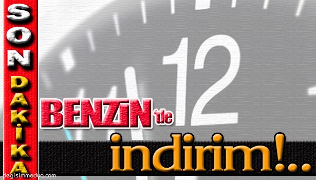 BENZİN'DE İNDİRİM!...