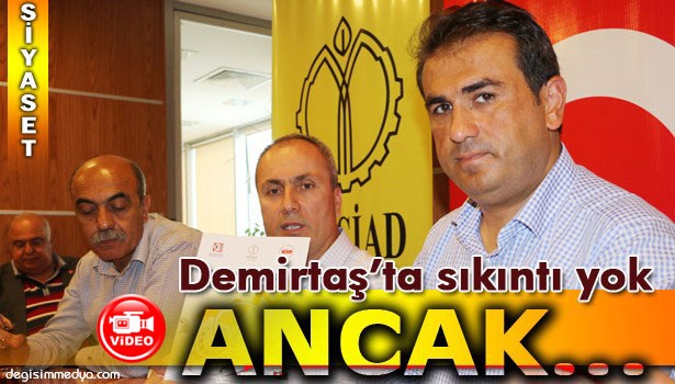 DEMİRTAŞ MÜSİAD'DA ÇARPICI AÇIKLAMALAR YAPTI