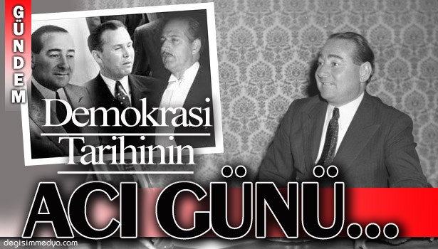 "POLATKAN, ZORLU VE MENDERES'İ " ANIYORUZ