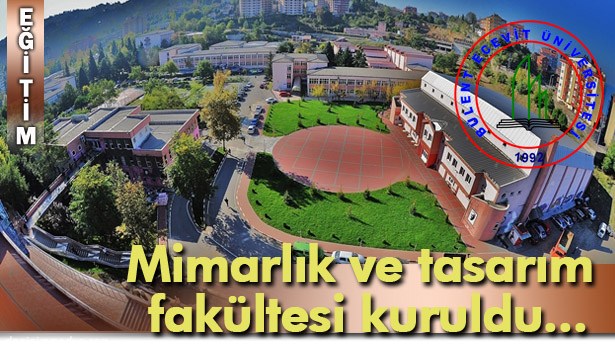 FAKÜLTE SAYISI 12'YE ÇIKTI