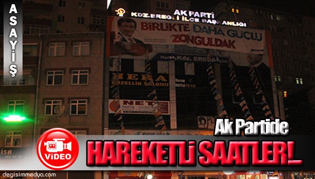 EREĞLİ'DE KORKU DOLU BEKLEYİŞ!...