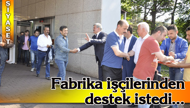 İŞÇİLERE ŞEKER VE ÇİKOLATA DEĞITTI...