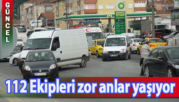ÇALIŞMA BAŞLATILAN YOLDA 112 EKİPLERİ BÜYÜK ZORLUK YAŞIYOR