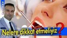 RAMAZAN AYI'NDA AĞIZ VE DİŞ SAĞLIĞINA ÖZEN GÖSTERELİM