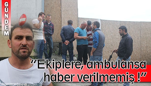 KAÇAK OCAKTA HAYATINI KAYBEDEN MADENCİNİN KARDEŞİNDEN TEPKİ