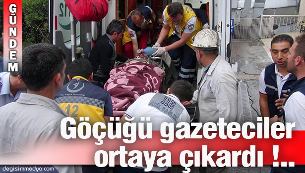 KAÇAK MADEN OCAĞINDAKİ GÖÇÜK GAZETECİLER SAYESİNDE ORTAYA ÇIKTI !