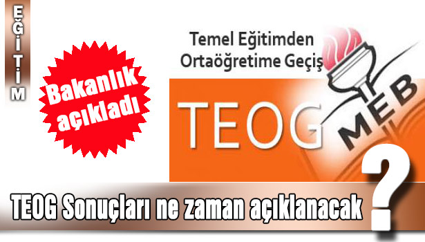 MİLLİ EĞİTİM BAKANLIĞINDAN "TEOG" AÇIKLAMASI
